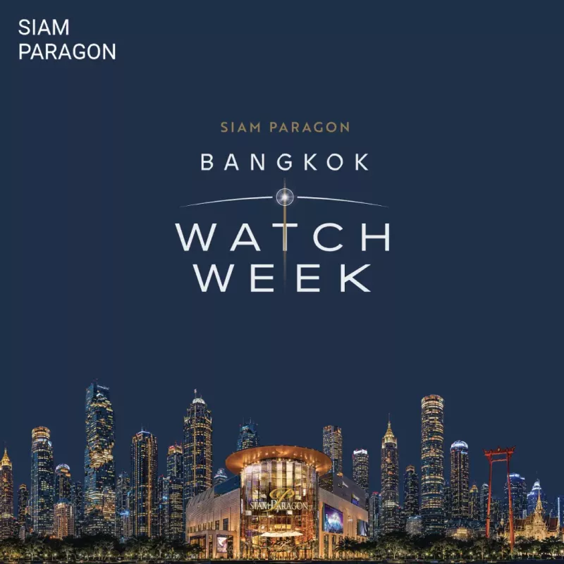 Bangkok Watch Week